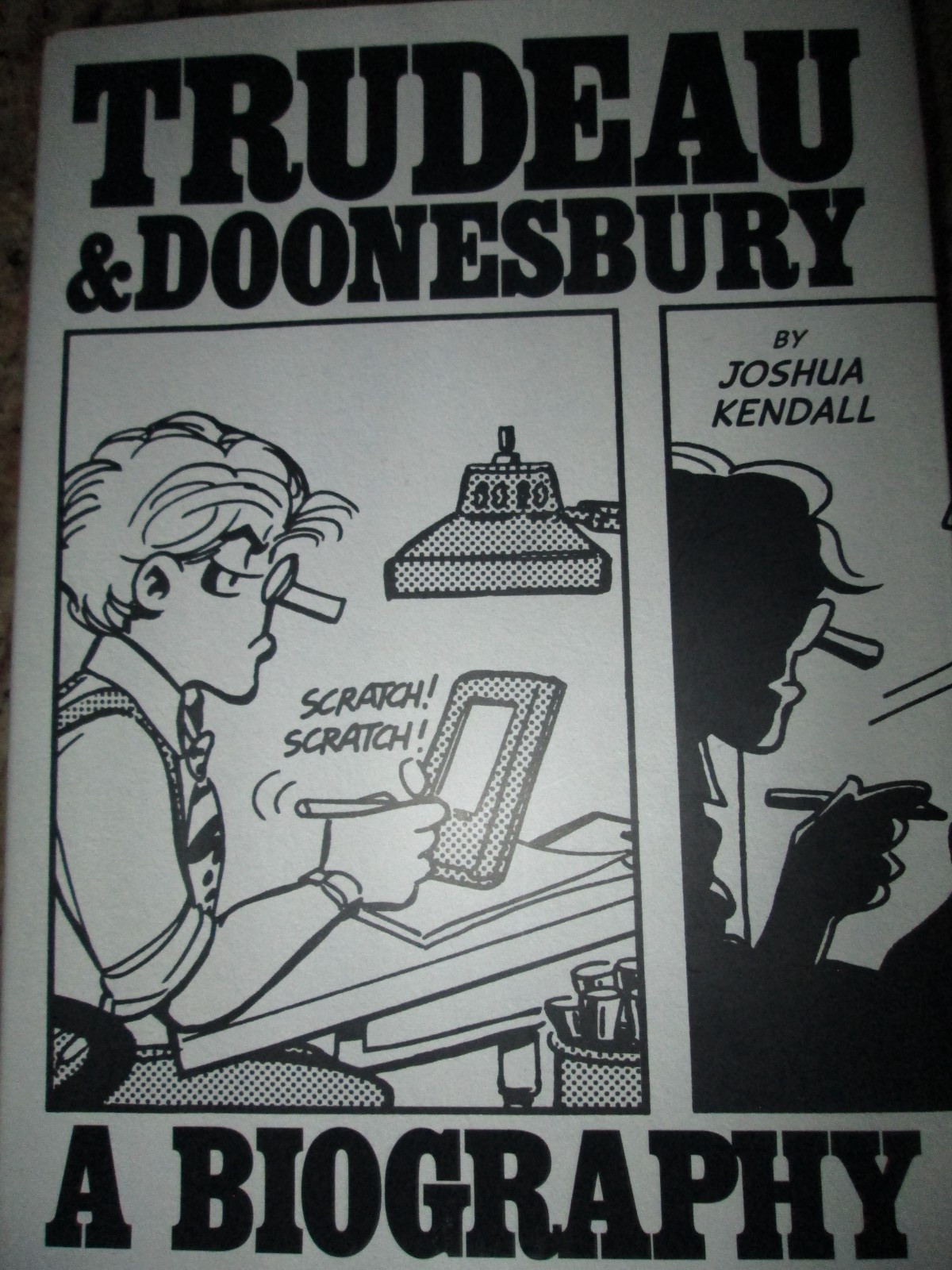 TRUDEAU & DOONESBURY Biography: The Cartoonist Who Turned the News Into Art-NEW!
