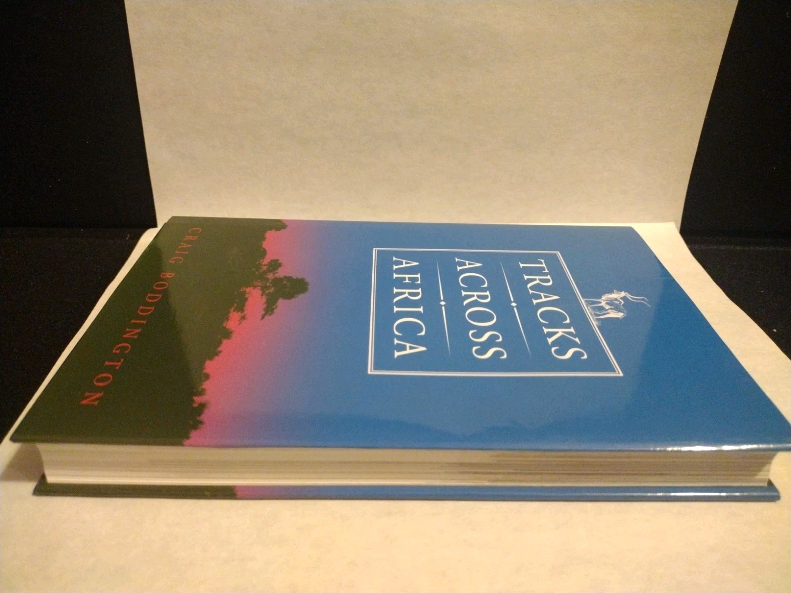 Tracks Across Africa Another Ten Years Craig Boddington Hardback Book Hunting
