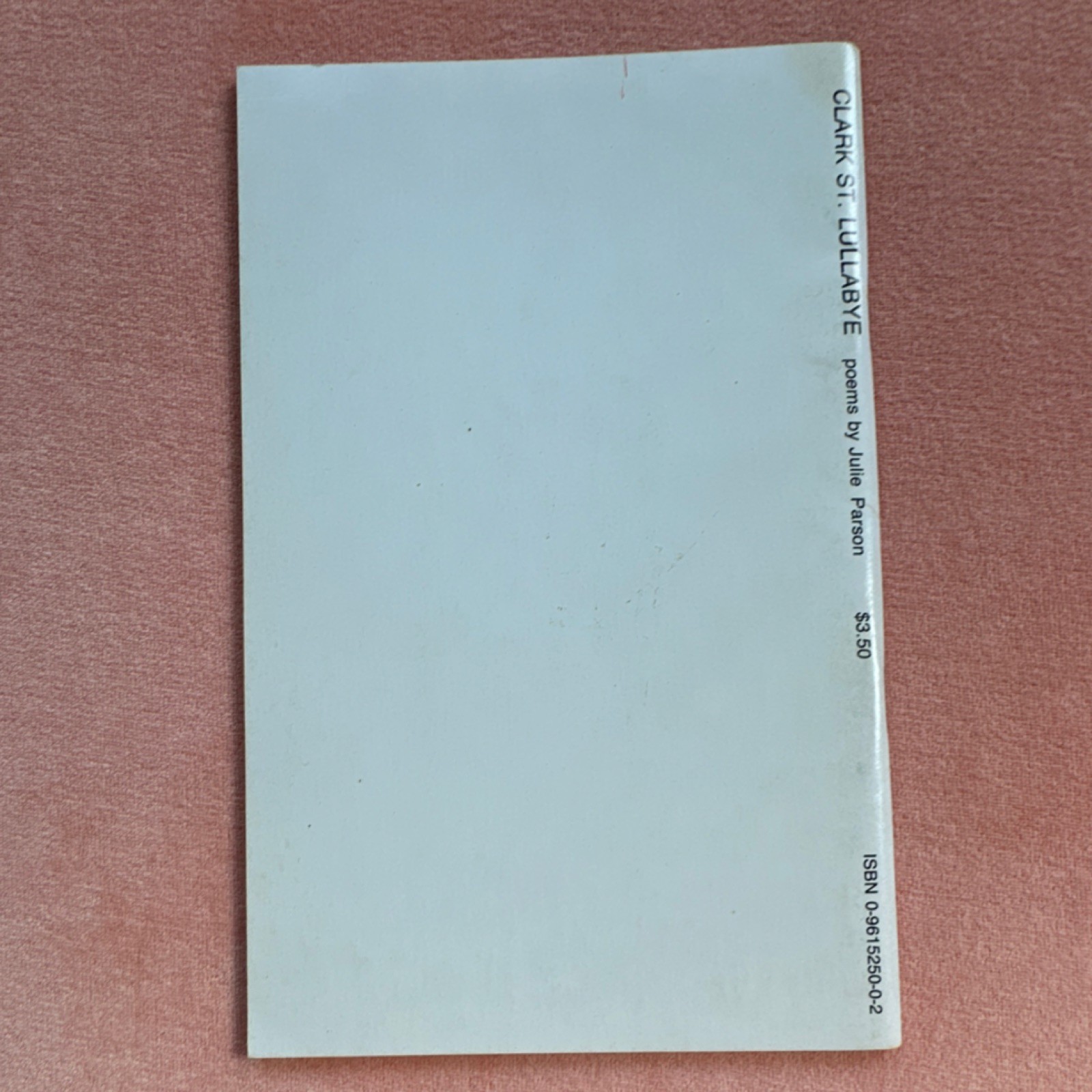 Clark St. Lullabye by Julie Parson, Chapbook/Pamphlet, Poetry, English