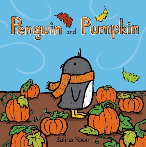 Penguin and Pumpkin – hardcover, 0802737323, Salina Yoon