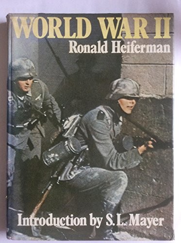 World War II by Heiferman, Ronald Hardback Book The Fast Free Shipping