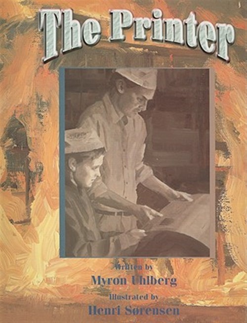 Printer, the, Paperback by Uhlberg, Myron; Sorensen, Henri (ILT), Brand New, …