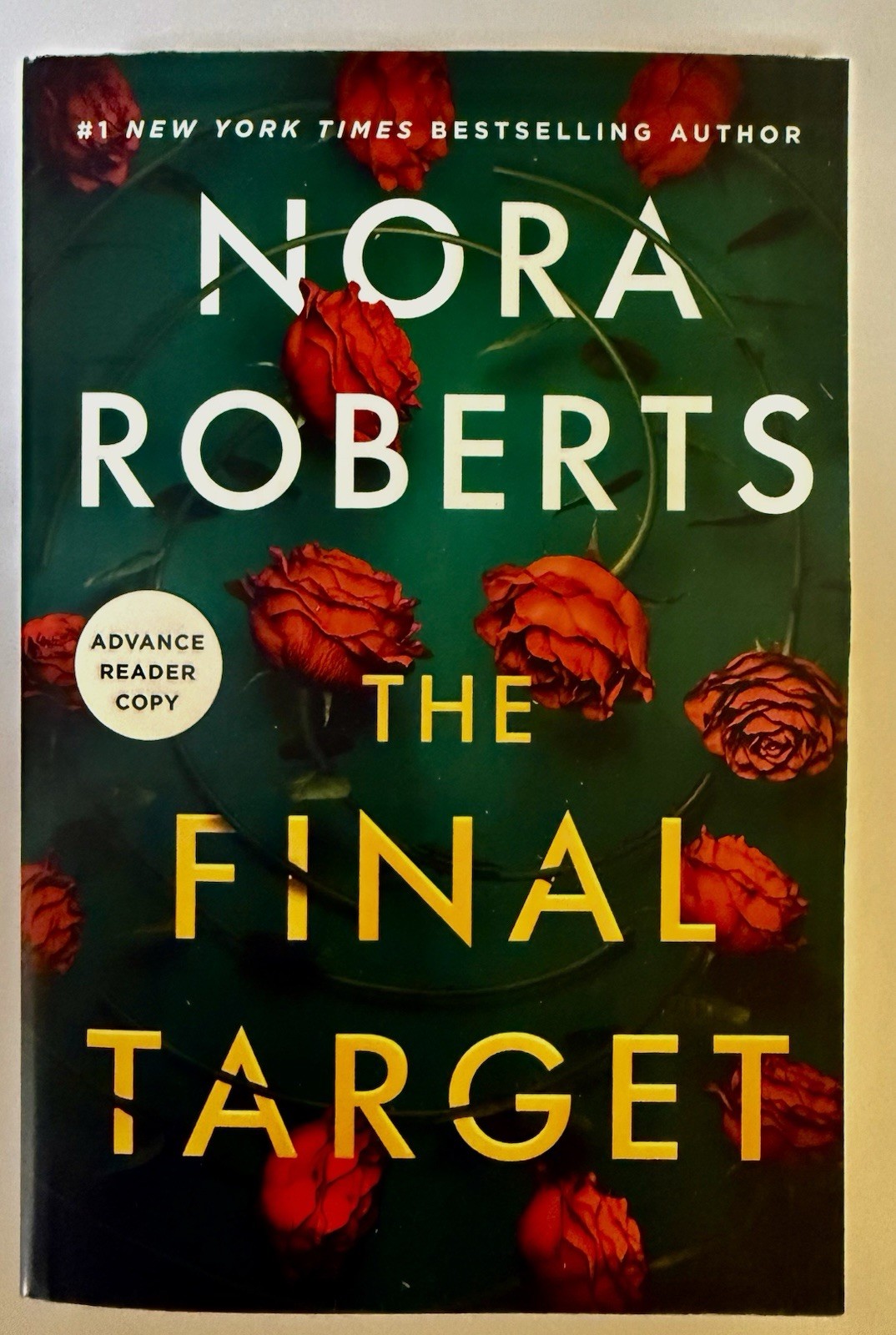 THE FINAL TARGET BY NORA ROBERTS- SUPER RARE ARC-SEE MINOR DEFECTS