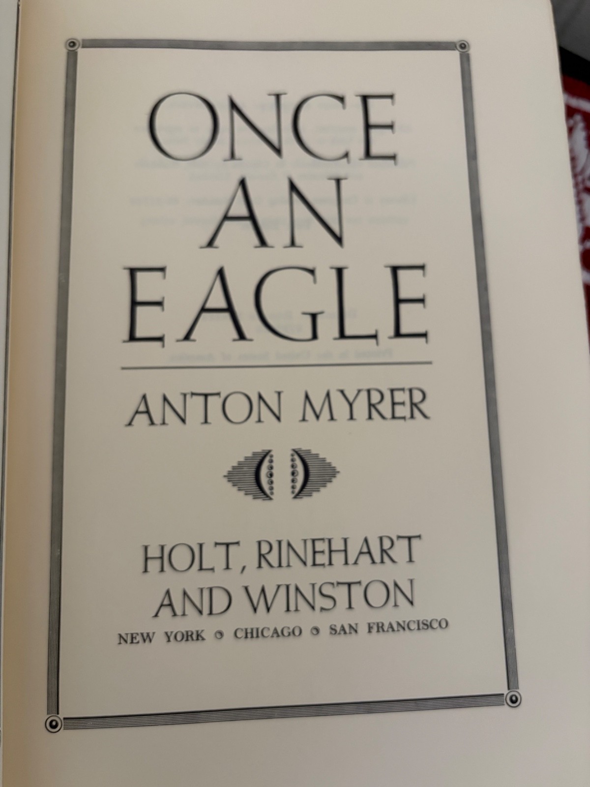 ONCE AN EAGLE by Anton Myrer, 1st, Excellent Copy, Probably Unread, Rare!