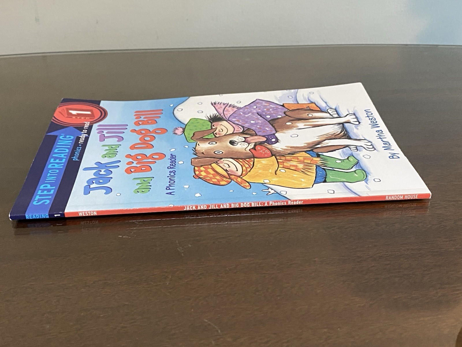 Step into Reading Ser.: Jack and Jill and Big Dog Bill: a Phonics Reader