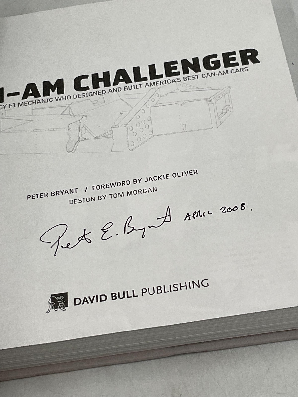 CAN-AM CHALLENGER Peter Bryant 2007 Hardcover David Bull First Edition Signed