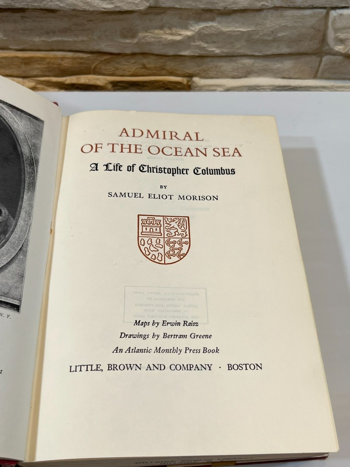 Admiral of the Ocean Sea A Life of Christopher Columbus Samuel Eliot Morison