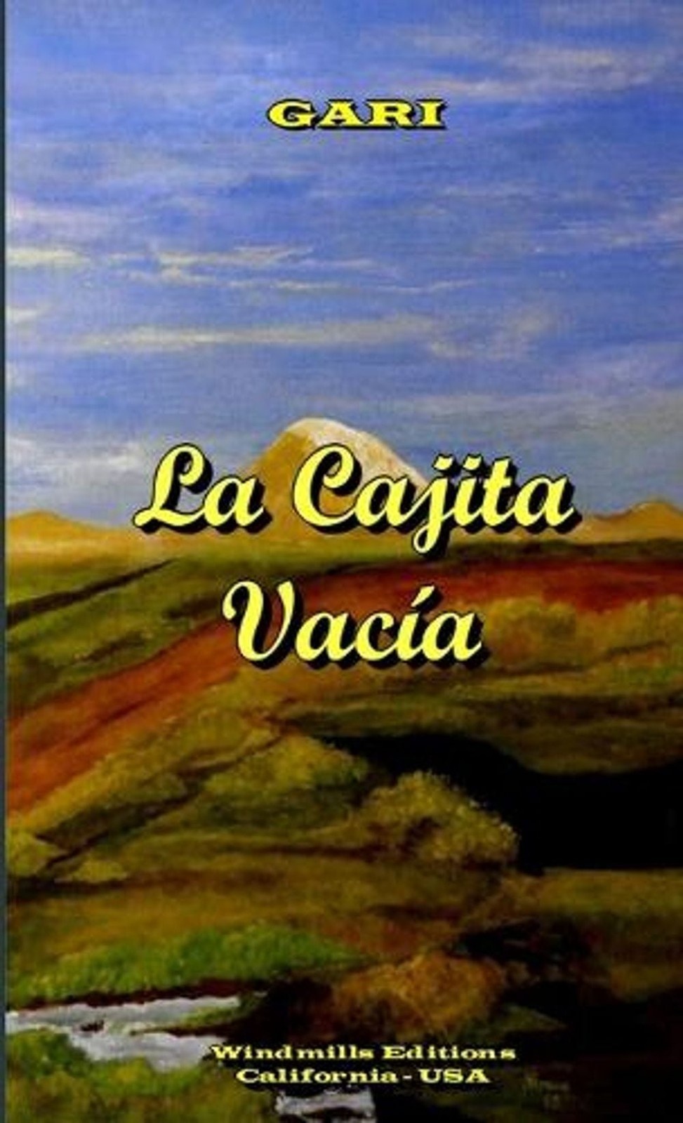 La Cajita Vacia by GARI (Spanish) Paperback Book