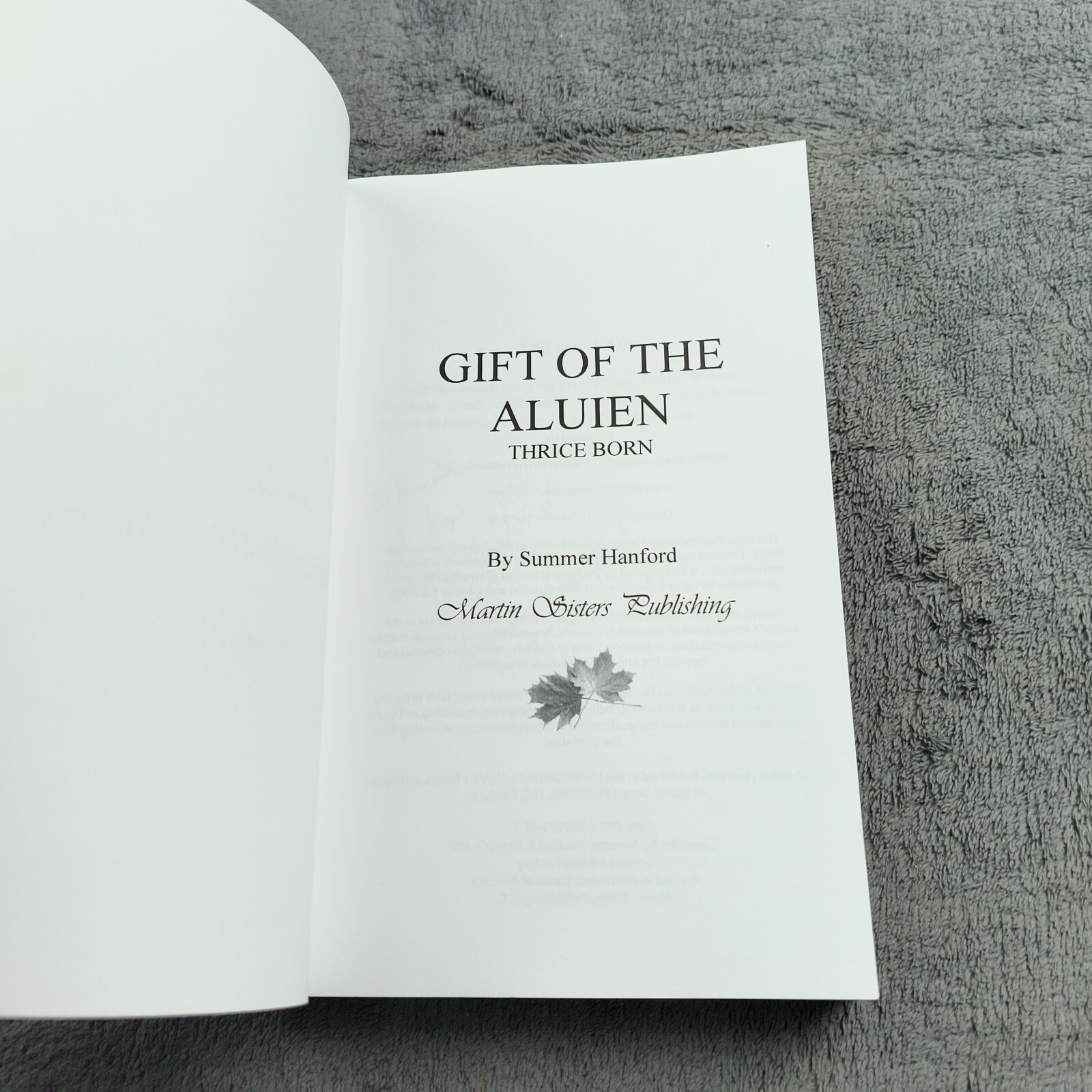 Gift Of The Aluien Thrice Born By Summer Hanford With Bookmark Signed To Summer