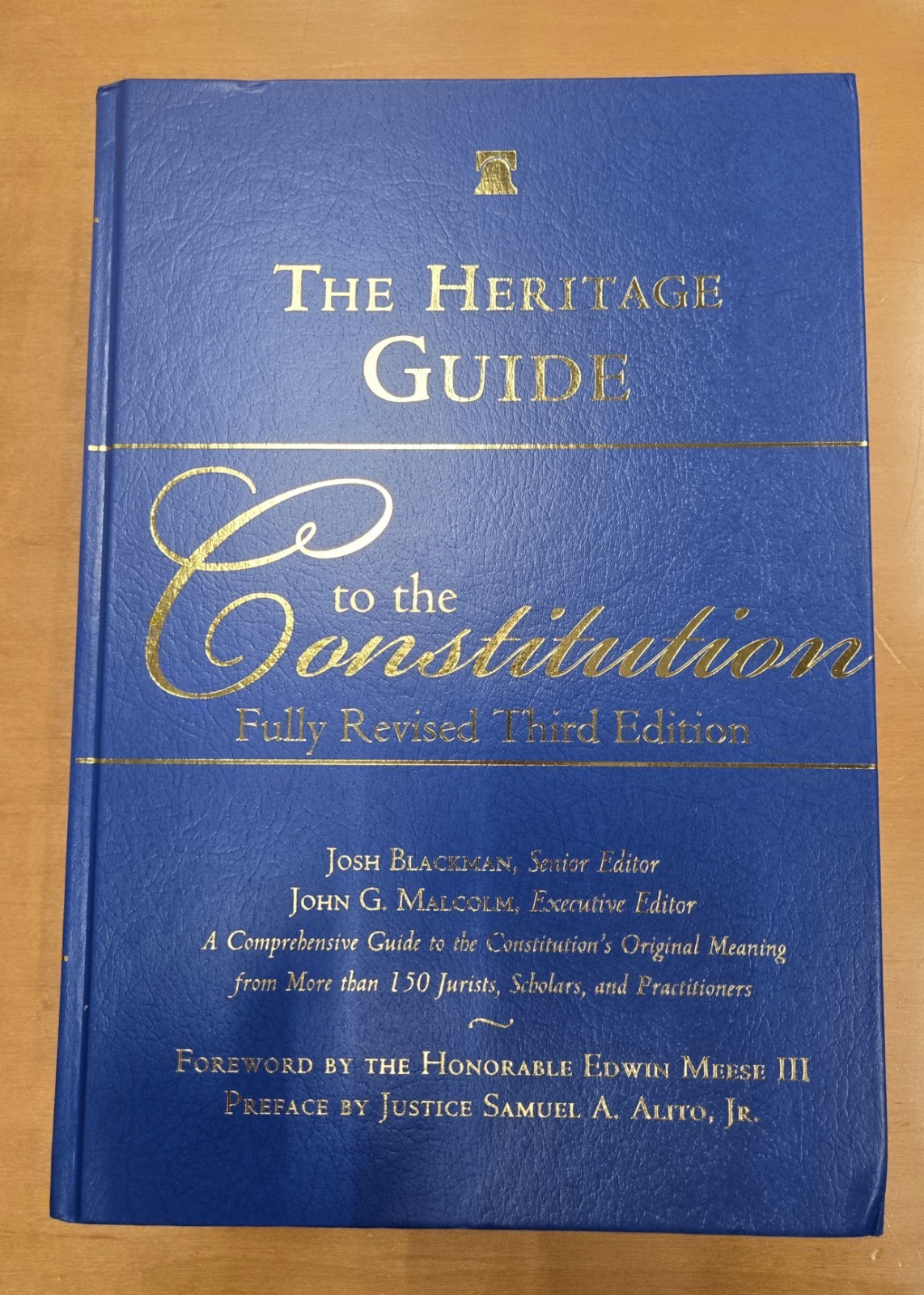The Heritage Guide to the Constitution: Revised Third Edition – Josh Blackman