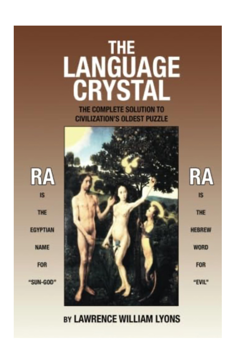 The Language Crystal: The Complete Solution to Civilization’s Old