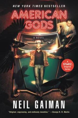 American Gods: A Novel – Paperback By Gaiman, Neil – GOOD