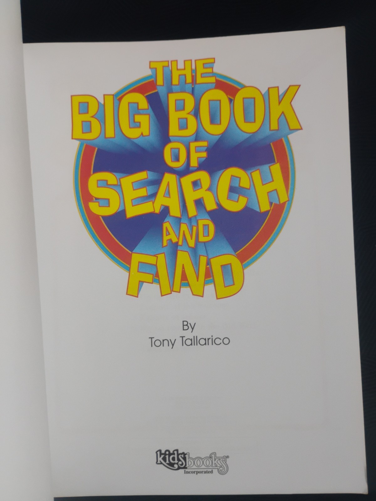 THE BIG BOOK OF SEARCH AND FIND + WHERE ARE THEY? (Search and Find) – (2002)