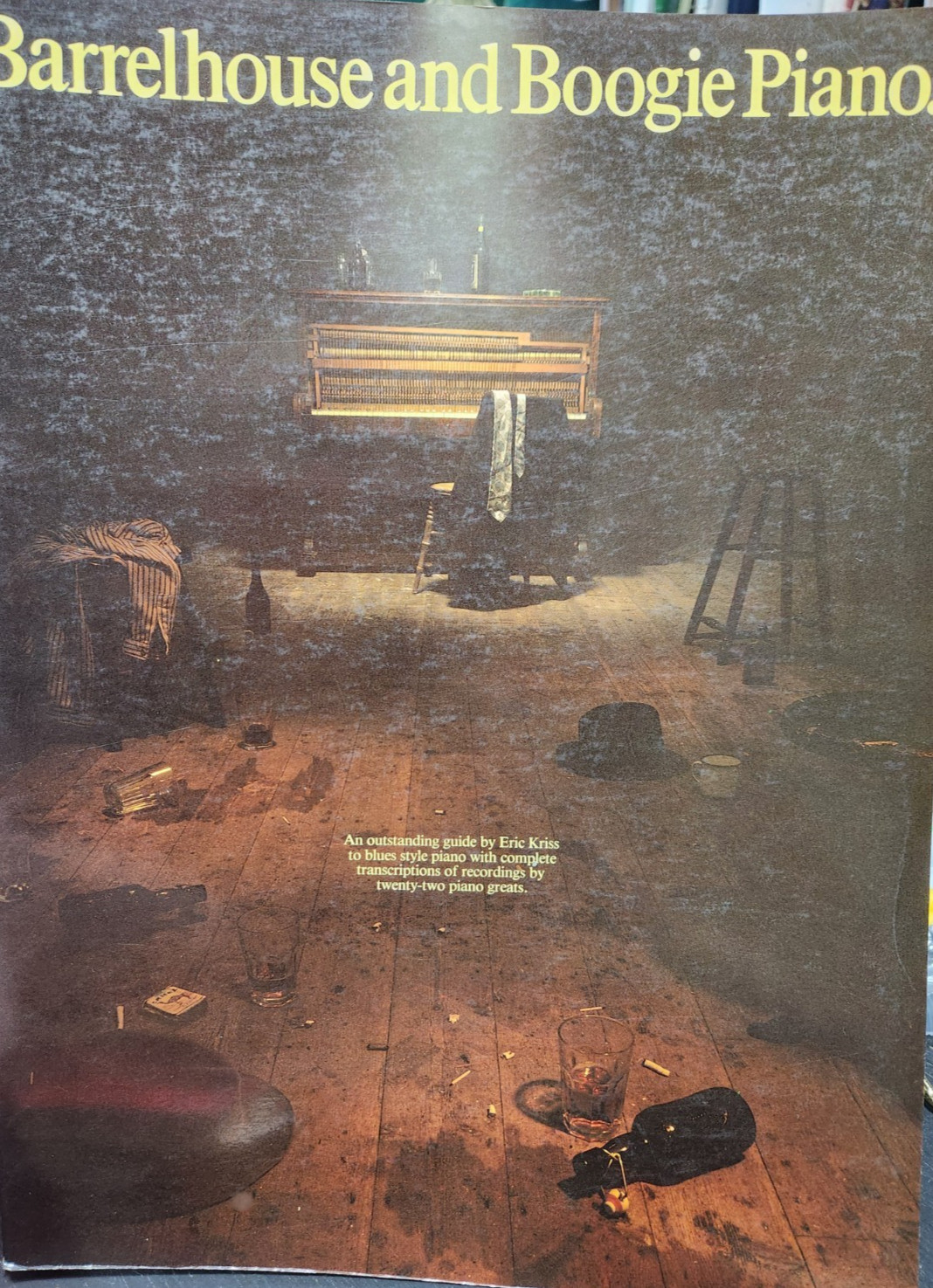 Barrelhouse and Boogie Piano Piano Sheet Music Book 1984 Vintage Good 111 Pages