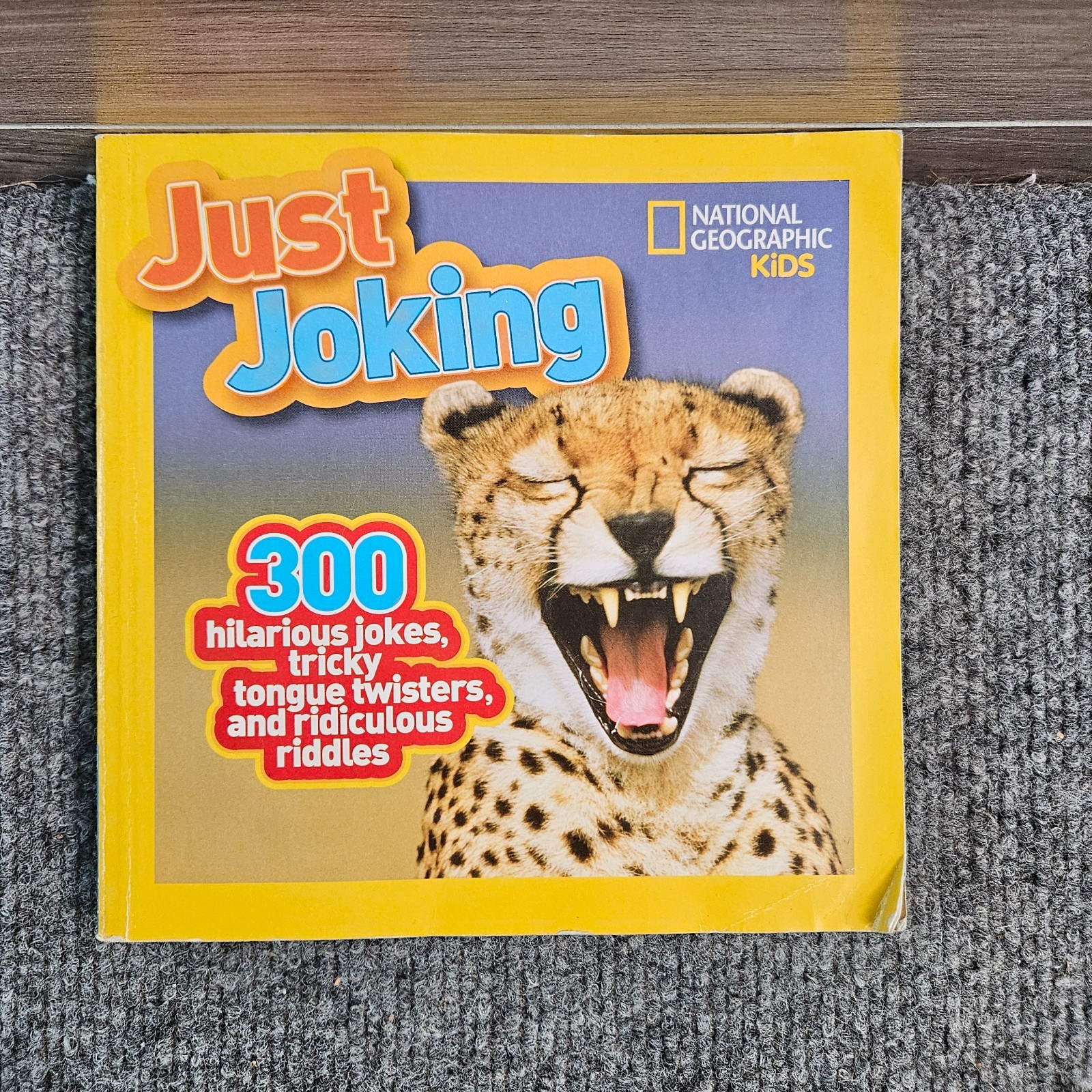 Just Joking National Geographic Kids 300 Hilarious Jokes Tongue Twisters
