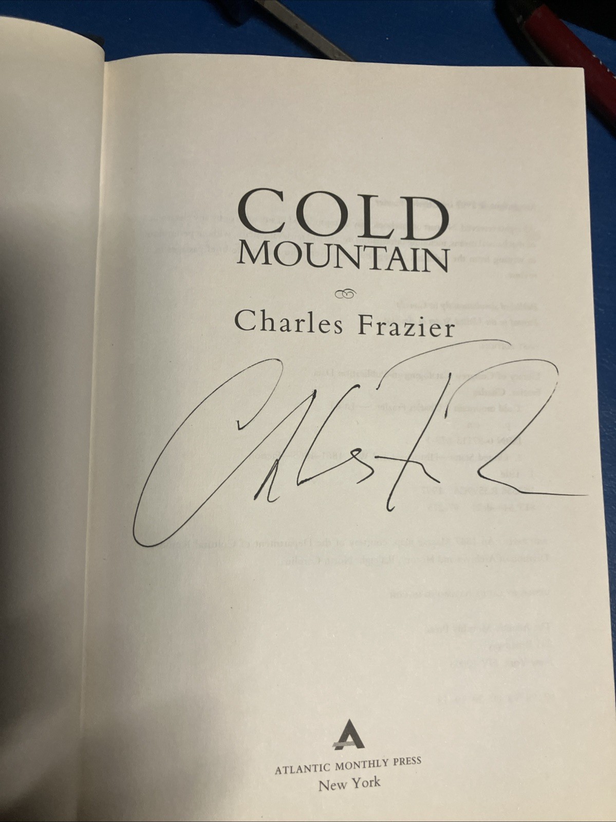 Signed Charles Frazier “Cold Mountain” 1st Edition Ex