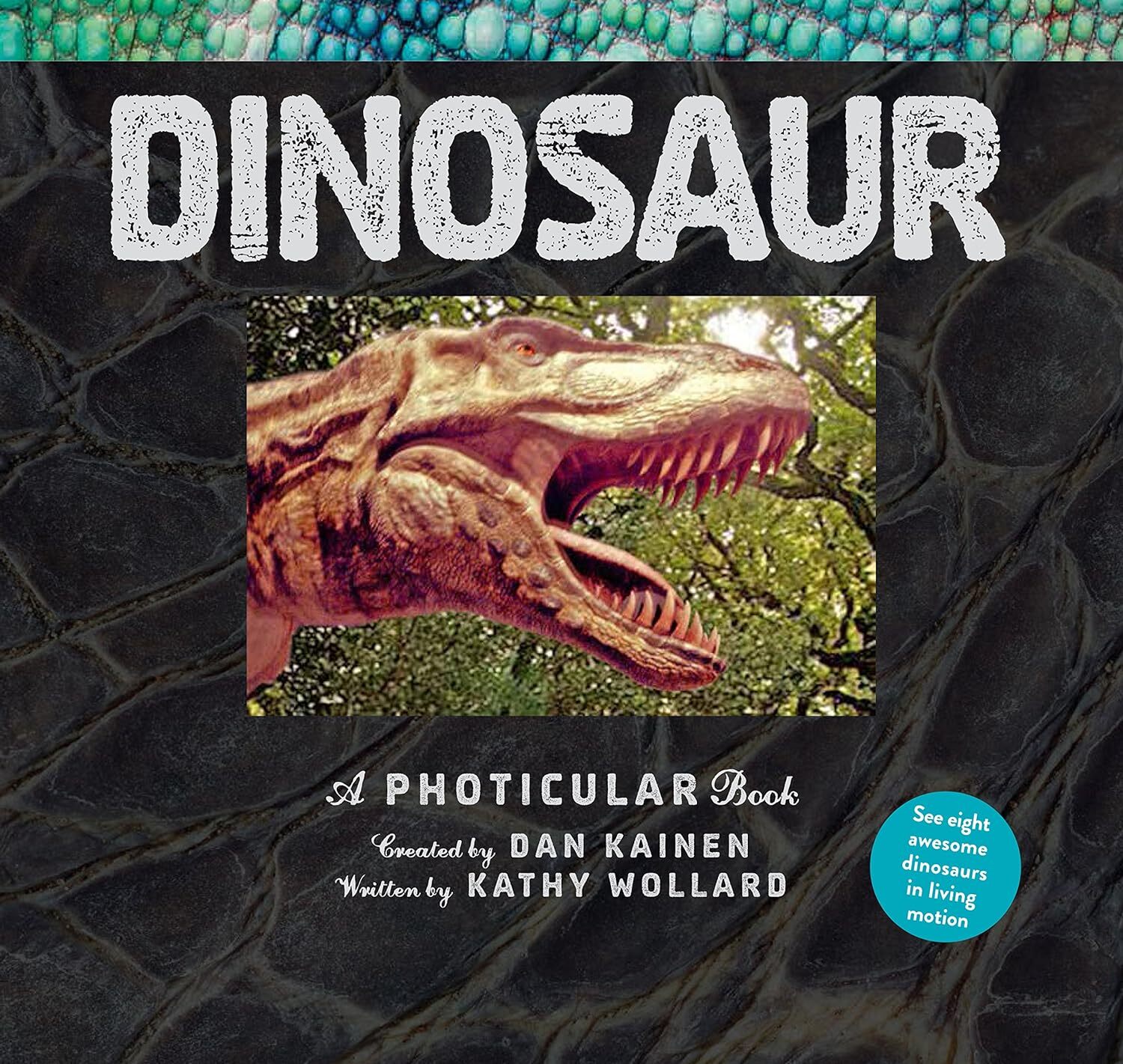 Dinosaur: A Photicular Book by Dan Kainen