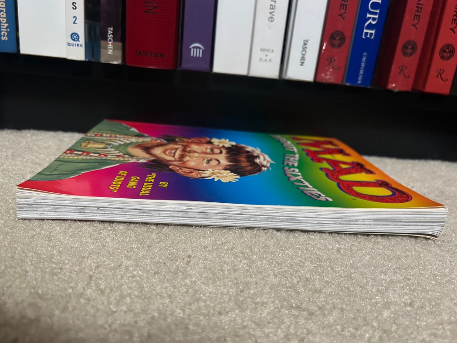 Mad about the Sixties : The Best of the Decade Comic Magazine Book