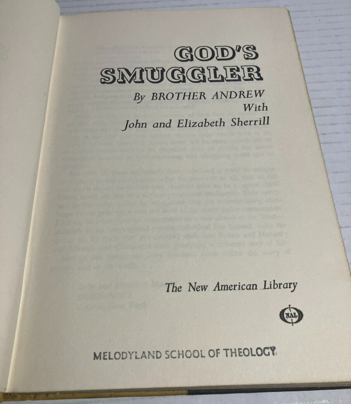 God’s Smuggler by Brother Andrew with John & Elizabeth Sherrill 1967 1ST Printng