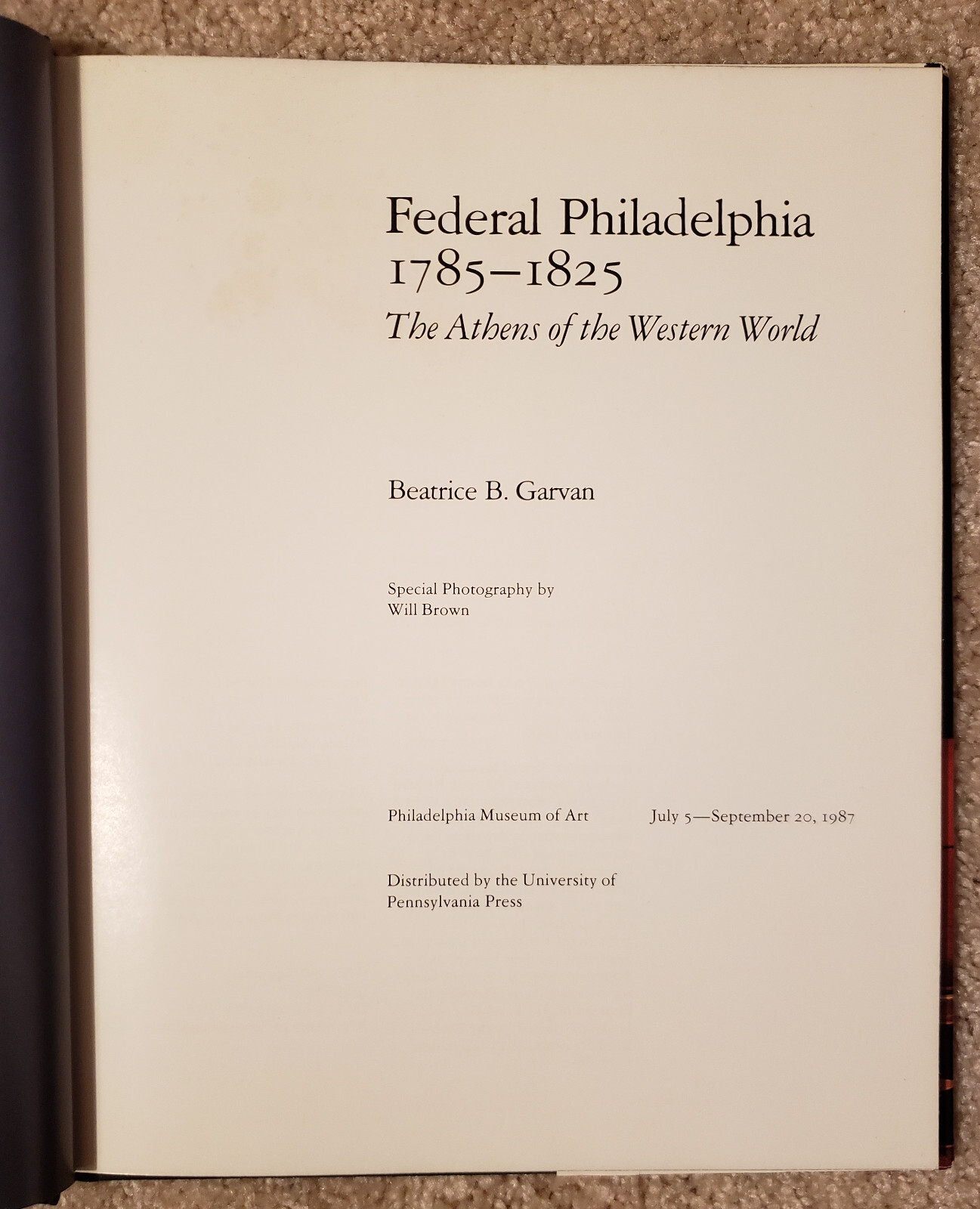 Federal Philadelphia, 1785-1825, by Beatrice B. Garvan, HC VG