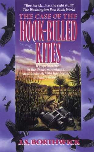 The Case of the Hook-Billed Kites – Paperback, by Borthwick J. S. – Very Good