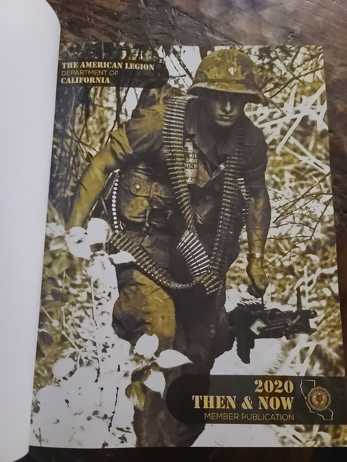 The American Legion Department Of California: 2020 Then & Now Member Publication