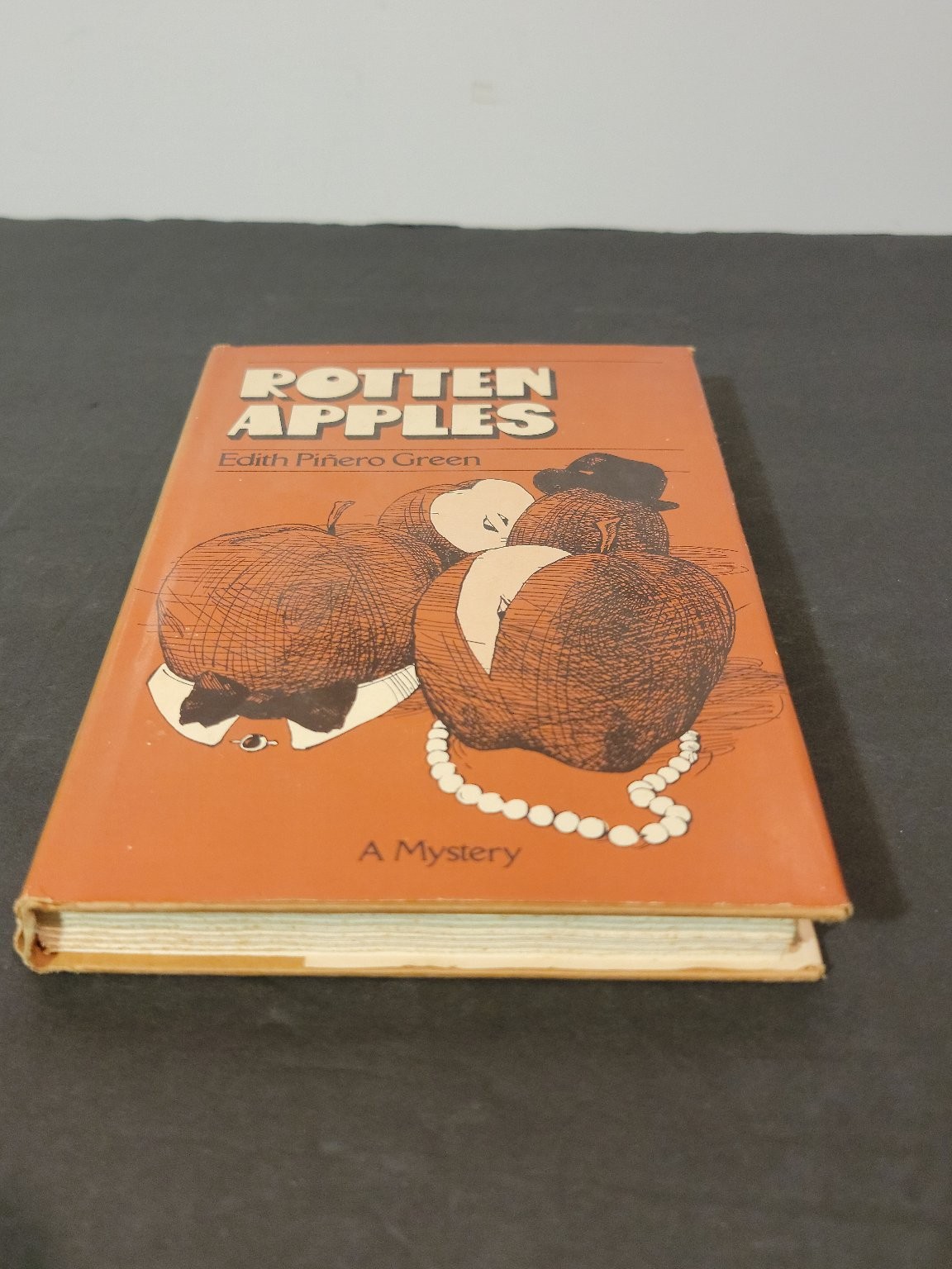 Rotten Apples Edith Piñero Green 1977 Mystery Hardcover