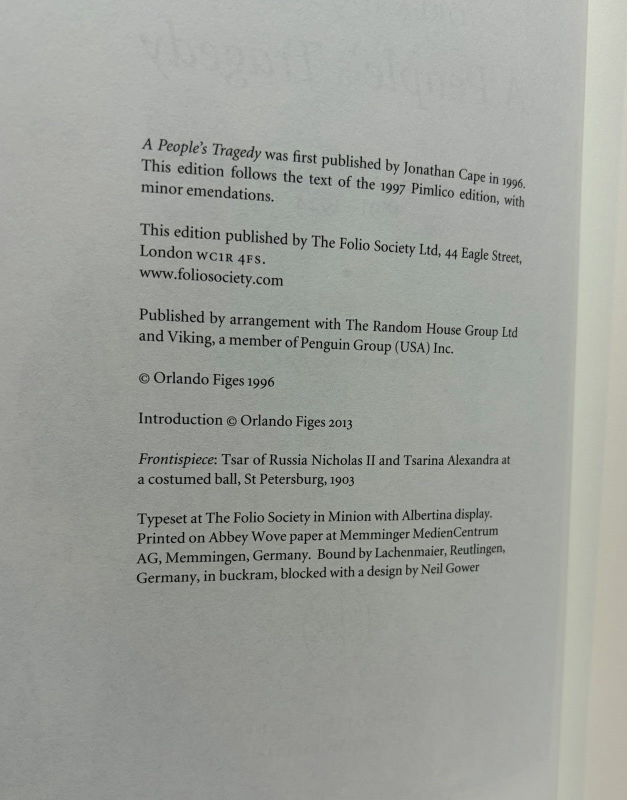 “A PEOPLE’S TRAGEDY: THE RUSSIAN REVOLUTION 1891-1924” Folio Society 2013 HC