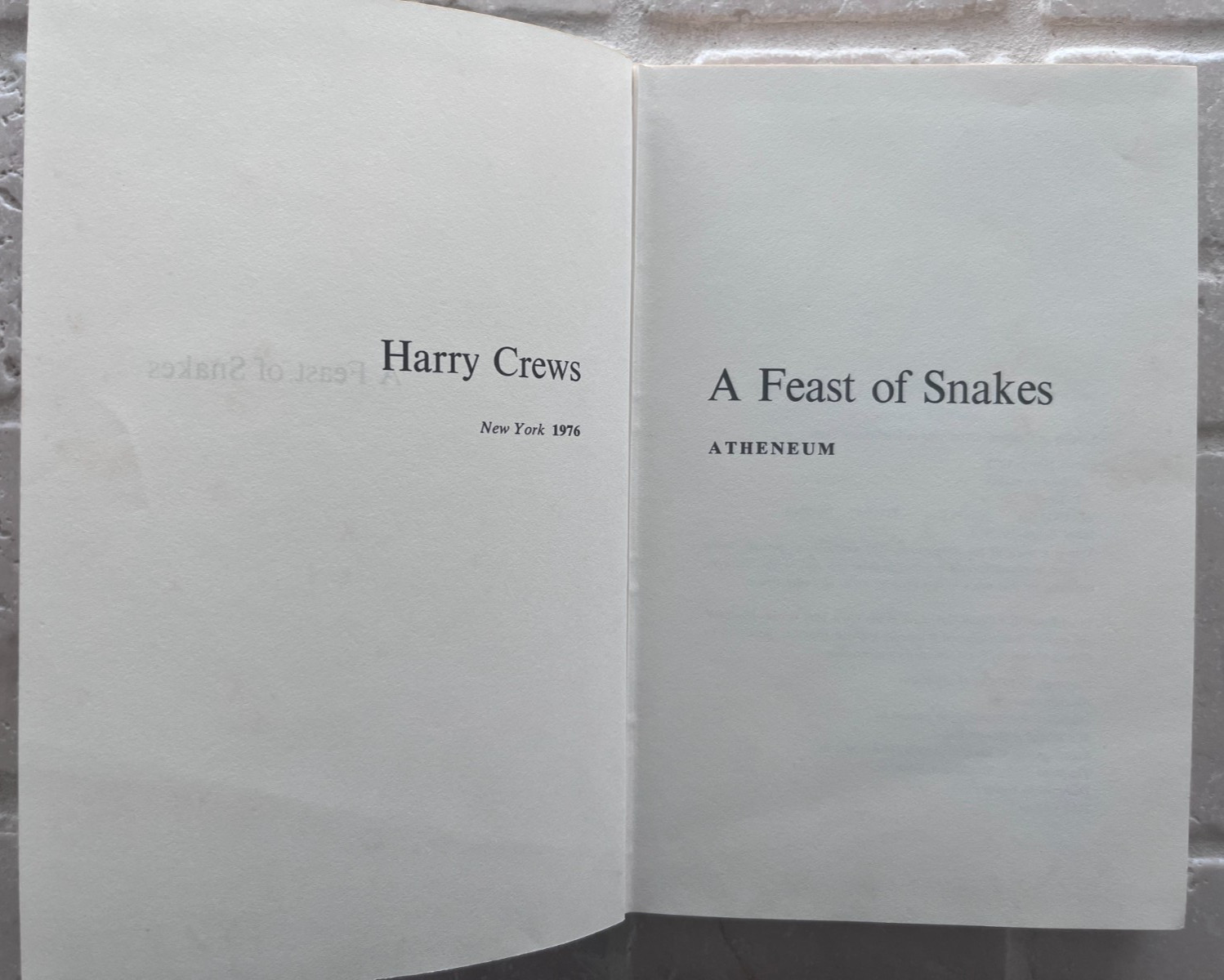 A Feast of Snakes, by Harry Crews. HC DJ FIRST Ed. Atheneum 1976