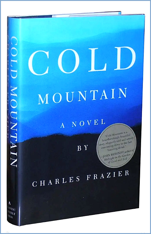 Cold Mountain: A Novel by Charles Frazier (1997, hardcover, mint)
