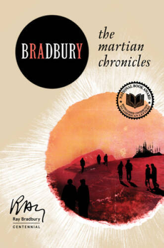The Martian Chronicles – Paperback By Bradbury, Ray – GOOD