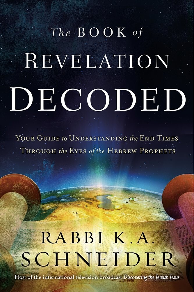 THE BOOK OF REVELATION DECODED by Rabbi K.A. Schneider, 2017 **NEW**