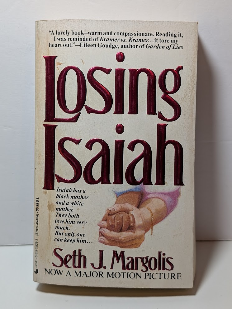 Losing Isaiah by Seth J. Margolis – Paperback 1994 – Good Condition