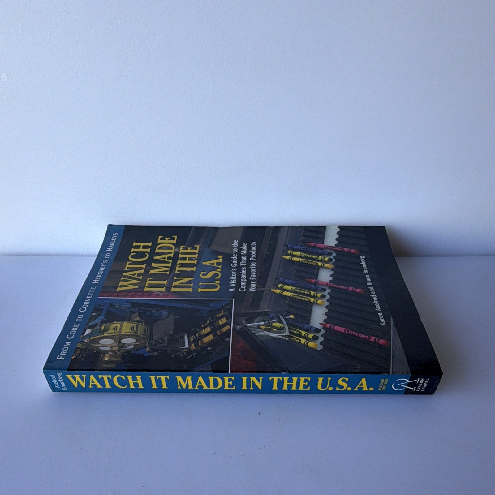 Avalon Travel Watch It Made in the U.S.A. 2nd Ed Axelrod Brumberg PB