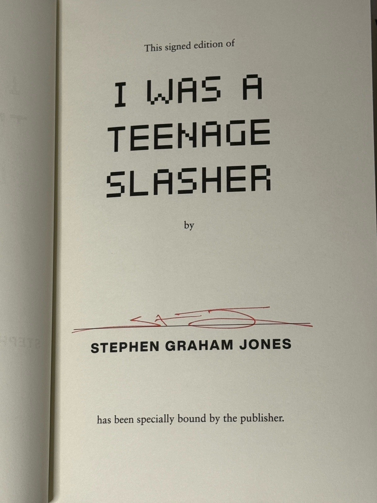 [SIGNED] I Was a Teenage Slasher (2024) – Stephen Graham Jones