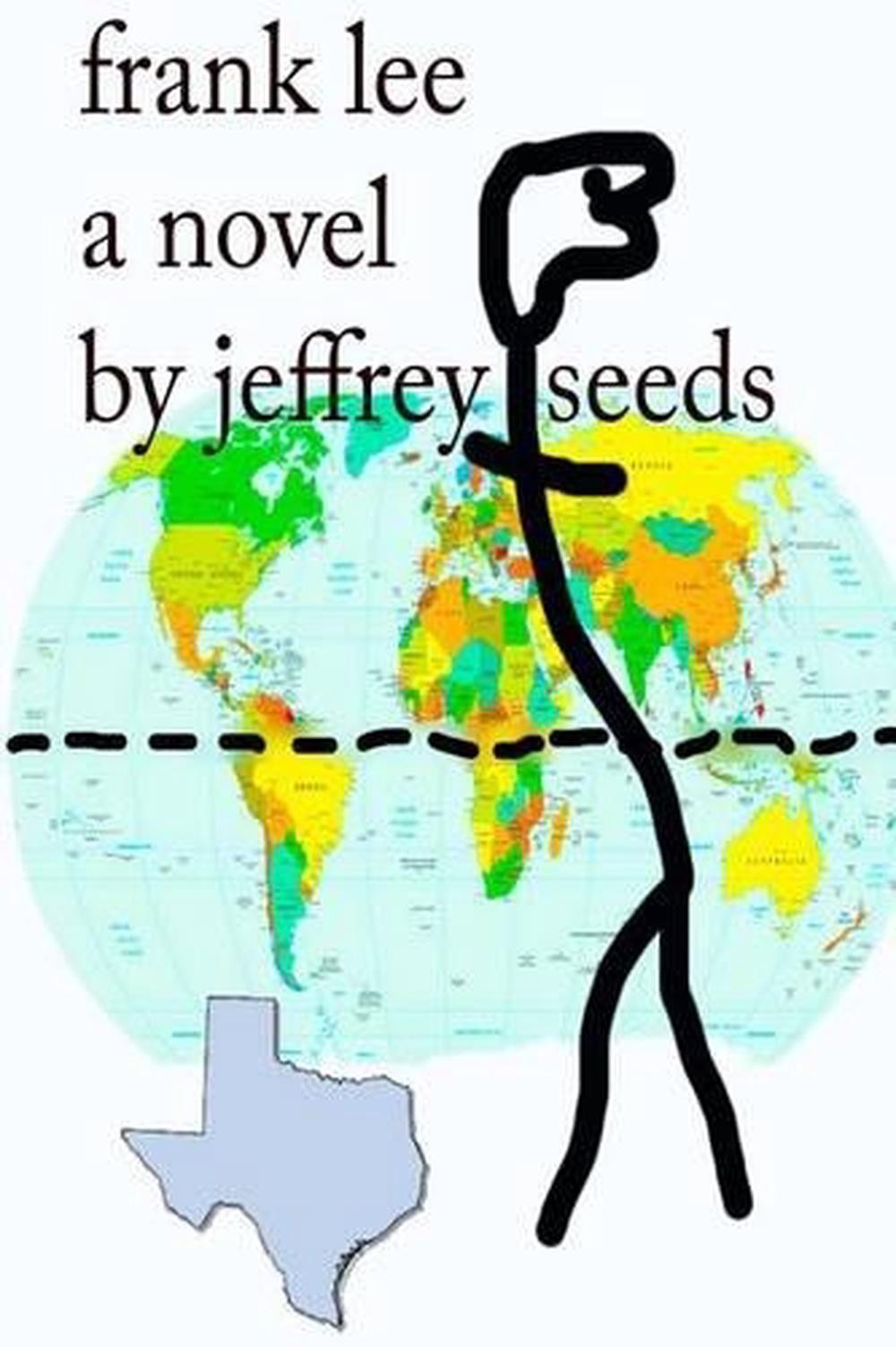 Frank Lee [PBK] Seeds, Jeffrey SIGNED 1st Ed