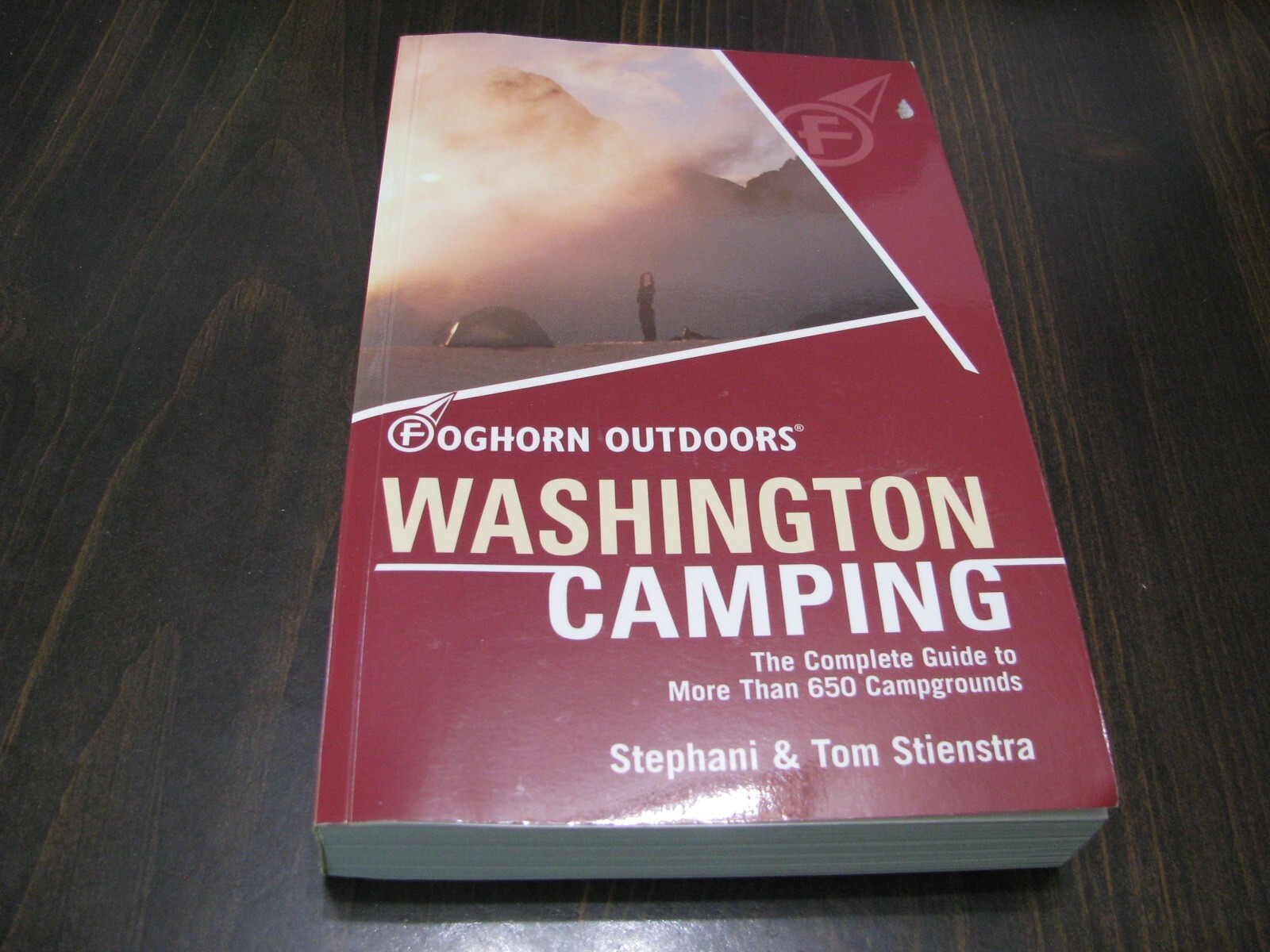 Foghorn Outdoors Washington Camping: The Complete Guide to More Than 650…