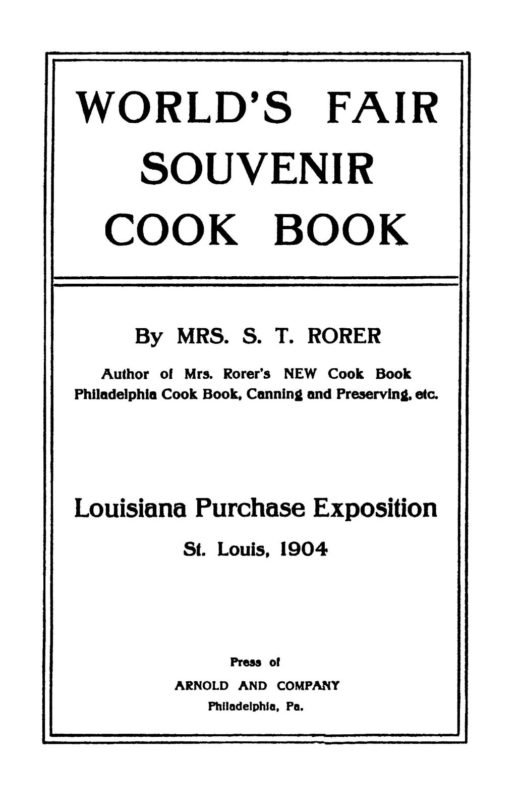 1904 Worlds Fair Souvenir Cook Book 203 Pages
