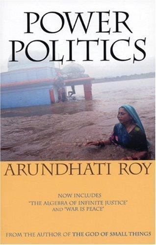 Power Politics (Second Edition), Roy, Arundhati, Excellent Book