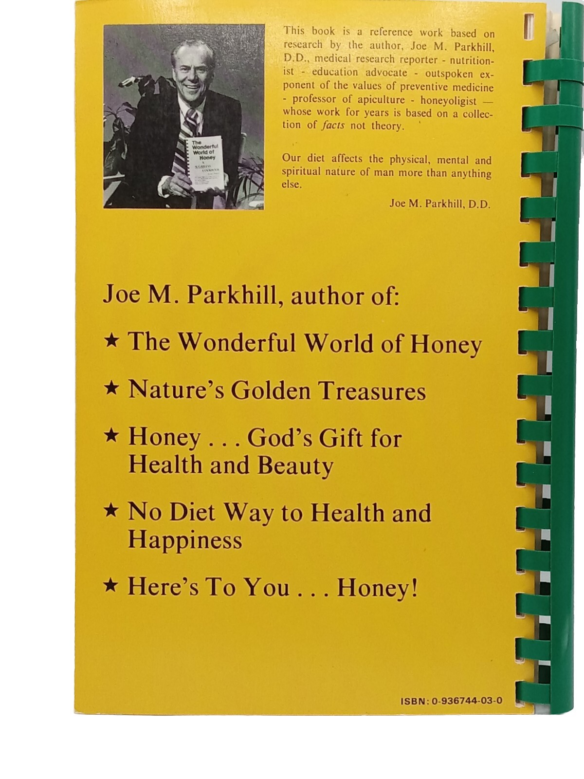 HONEY A SUGARLESS COOKBOOK BY JOE PARKHILL 164 PAGES 1991
