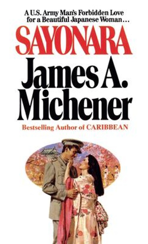 Sayonara : A Novel Mass Market Paperbound James A. Michener