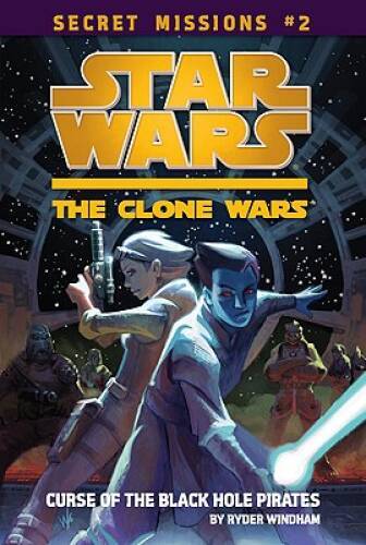 The Curse of the Black Hole Pirates #2 (Star Wars: The Clone Wars) – ACCEPTABLE