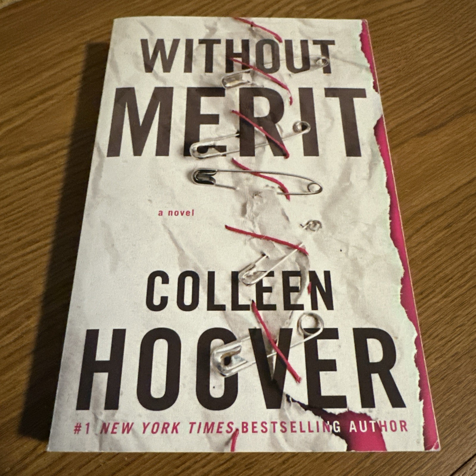 Without Merit : A Novel by Colleen Hoover (2017, Trade Paperback)