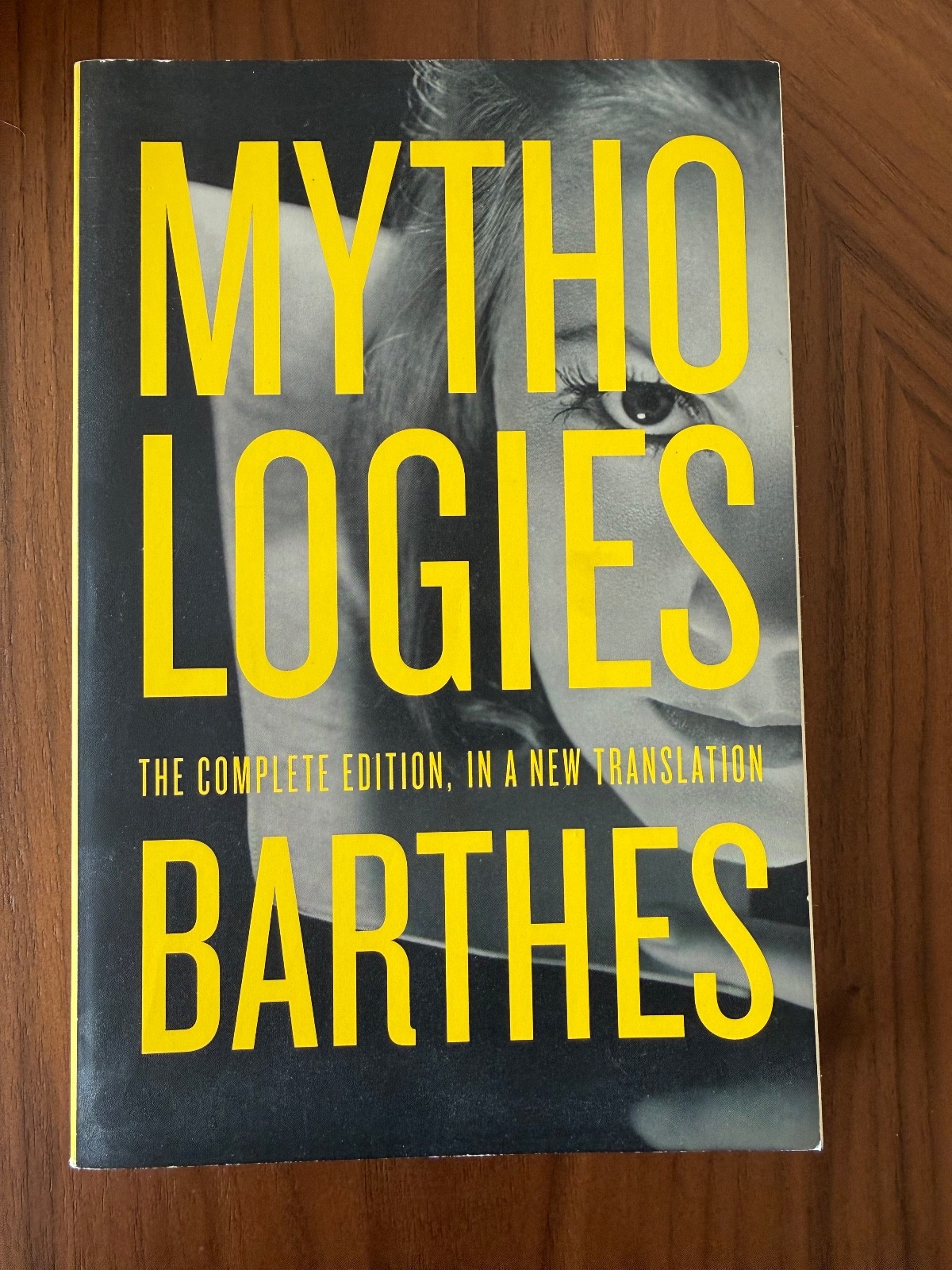 Roland Barthes Mythologies Complete Edition Paperback Semiotics & Theory