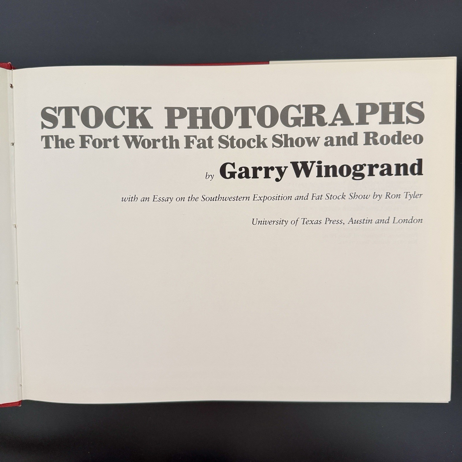 Garry Winogrand Stock Photographs Fort Worth Fat Stock Show Rodeo First Edition
