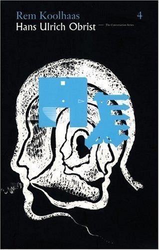 Rem Koolhaas & Hans Ulrich Obrist, Paperback by Koolhaas, Rem (CON); Obrist, …