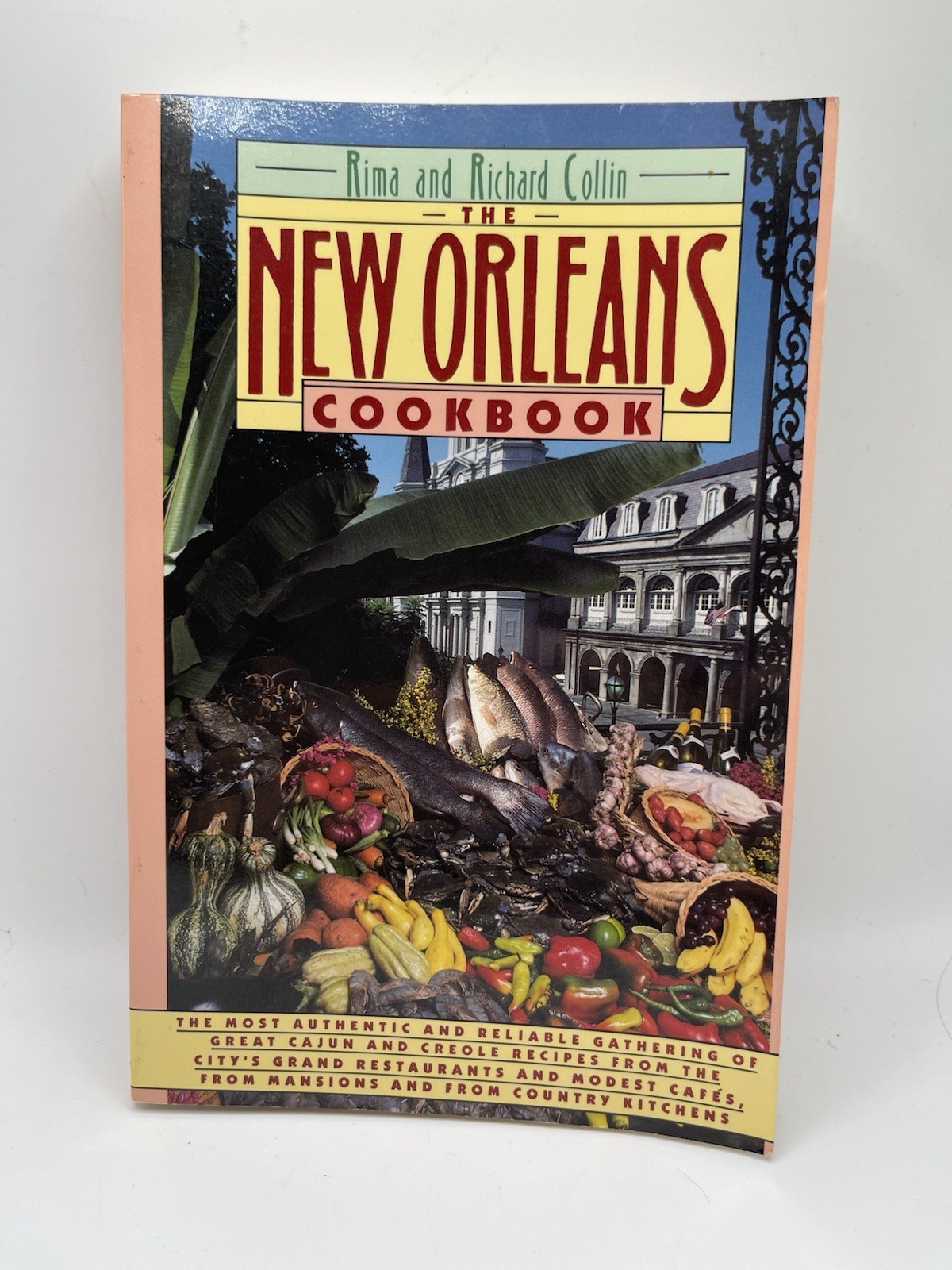 The New Orleans Cookbook – paperback Rima Collin|Richard Collin