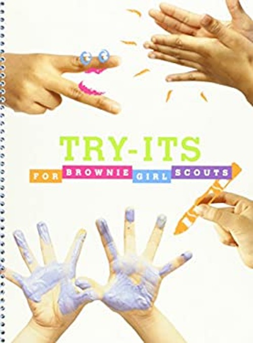 TRY-ITS – For Brownie Girl Scouts Girl Scouts of the USA