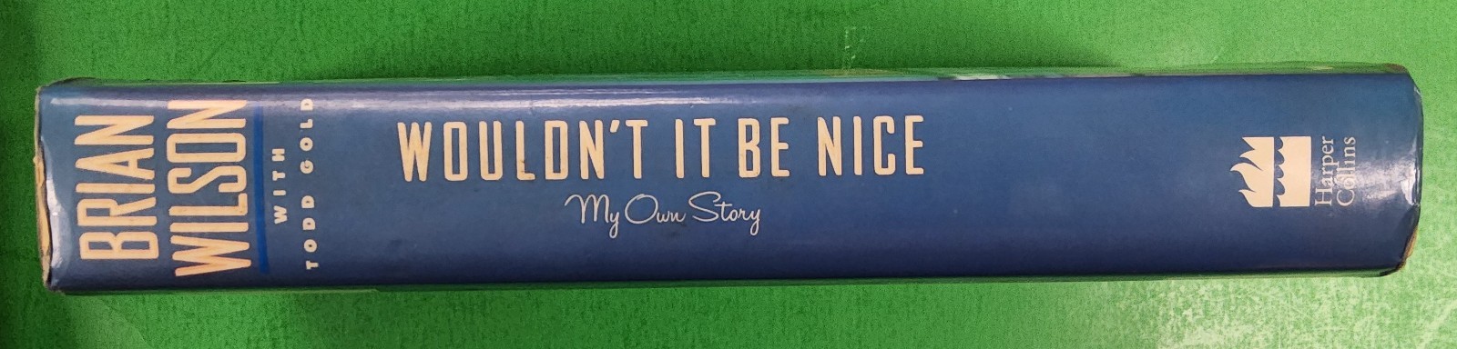SIGNED Wouldn’t It Be Nice:My Own Story by Brian Wilson and Todd Gold