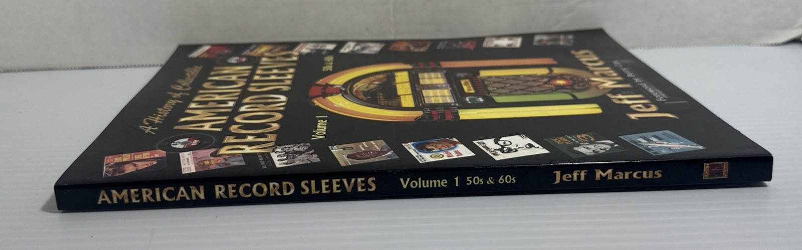 SIGNED History Of Collectible American Record Sleeves Vol 1 50s 60s Jeff Marcus